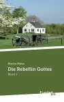 Die Rebellin Gottes cover