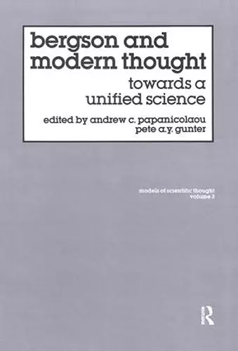 Bergson And Modern Thought cover