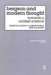 Bergson And Modern Thought cover