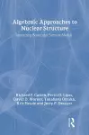 Algebraic Approaches to Nuclear Structure cover