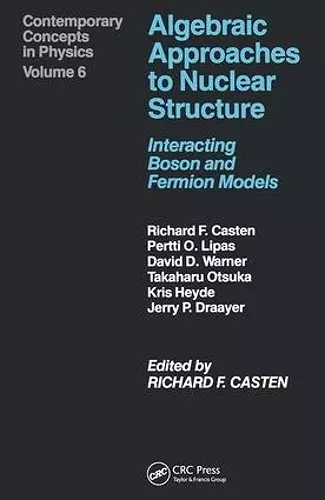 Algebraic Approaches to Nuclear Structure cover