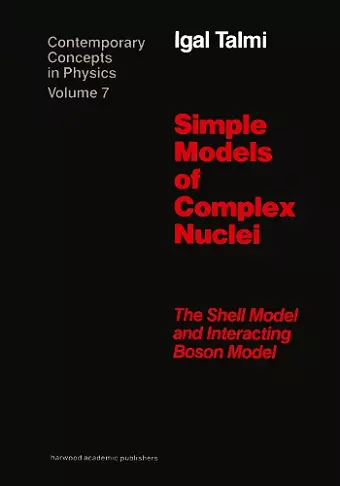 Simple Models of Complex Nuclei cover