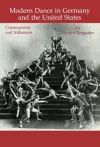 Modern Dance in Germany and the United States cover