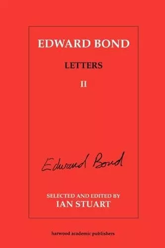 Edward Bond: Letters 2 cover