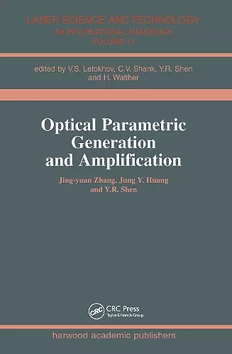 Optical Parametric Generation and Amplification cover