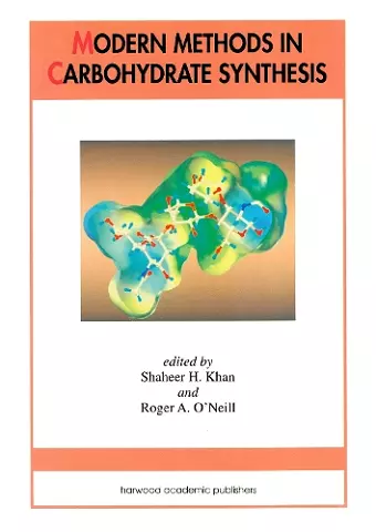 Modern Methods in Carbohydrate Synthesis cover