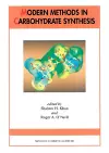 Modern Methods in Carbohydrate Synthesis cover