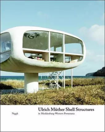 Ulrich Müther Shell Structures cover