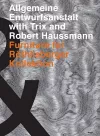Allgemeine Entwurfsanstalt with Trix and Robert Haussmann cover