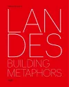 Landes: Building Metaphors cover