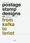 Postage Stamp Designs - from Kafka to Loriot cover