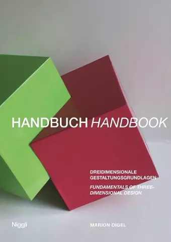 Handbook for the Foundations of Three-Dimensional Design cover