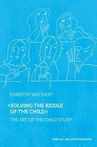 Solving the Riddle of the Child cover