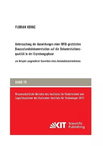 Untersuchung der Auswirkungen einer RFID-gestützten Bauzustandsdokumentation auf die Dokumentationsqualität in der Erprobungsphase cover