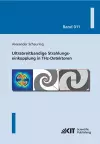 Ultrabreitbandige Strahlungseinkopplung in THz-Detektoren cover