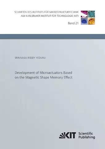 Development of Microactuators Based on the Magnetic Shape Memory Effect cover