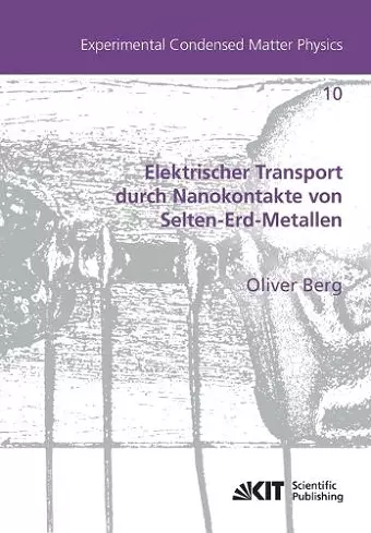 Elektrischer Transport durch Nanokontakte von Selten-Erd-Metallen cover