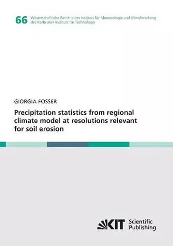 Precipitation statistics from regional climate model at resolutions relevant for soil erosion cover