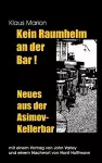 Kein Raumhelm an der Bar - Neues aus der Asimov-Kellerbar cover