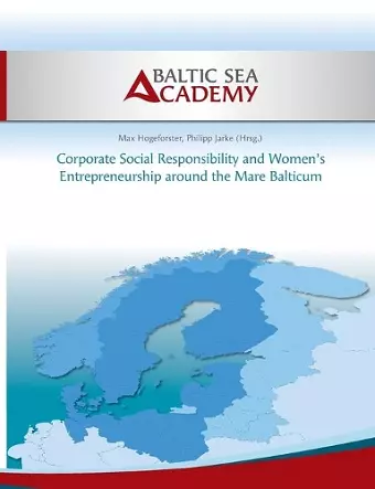 Corporate Social Responsibility and Women's Entrepreneurship around the Mare Balticum cover