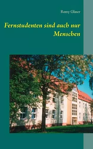 Fernstudenten sind auch nur Menschen cover