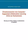 Einsatzszenarien von Computer-Supported Collaborative Learning (CSCL) an Hochschulen cover