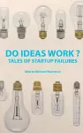 Do Ideas Work ? cover