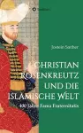 Christian Rosenkreutz und die islamische Welt cover