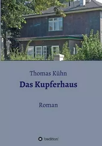 Das Kupferhaus cover