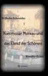 Kommissar Moreau und das Elend der Schönen cover