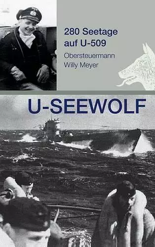 U-SEEWOLF, 280 Seetage auf U-509 cover