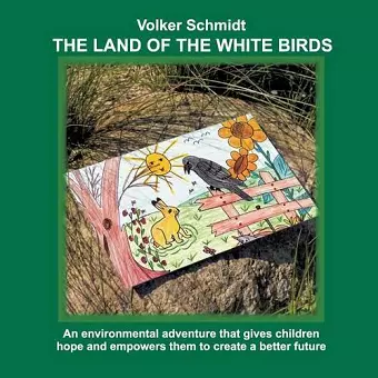 The Land of the white Birds cover