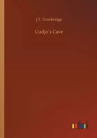 Cudjo´s Cave cover