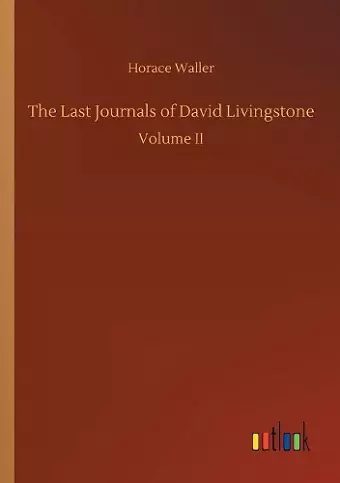 The Last Journals of David Livingstone cover