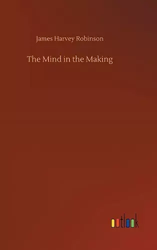 The Mind in the Making cover