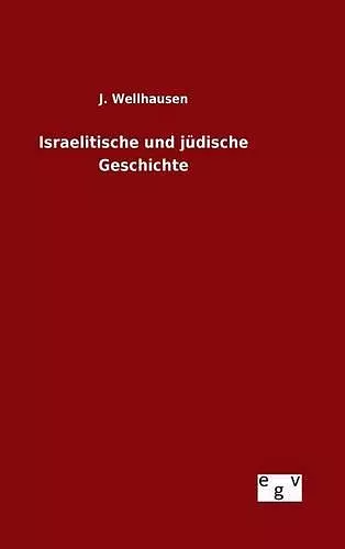 Israelitische und jüdische Geschichte cover