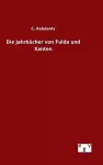 Die Jahrbücher von Fulda und Xanten cover