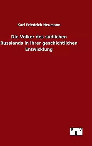 Die Völker des südlichen Russlands in ihrer geschichtlichen Entwicklung cover