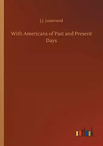 With Americans of Past and Present Days cover