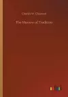 The Marrow of Tradition cover