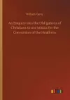 An Enquiry into the Obligations of Christians to use Means for the Conversion of the Heathens cover