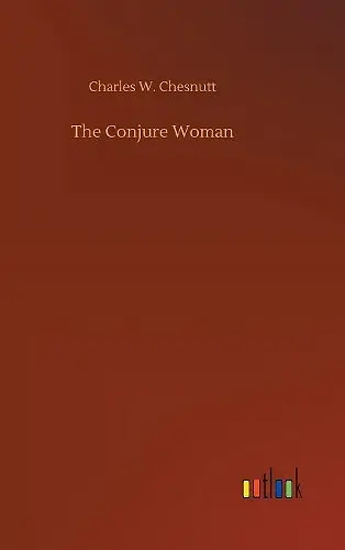 The Conjure Woman cover