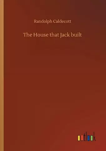 The House that Jack built cover