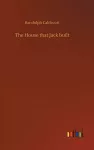 The House that Jack built cover
