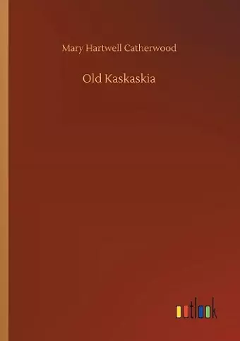 Old Kaskaskia cover