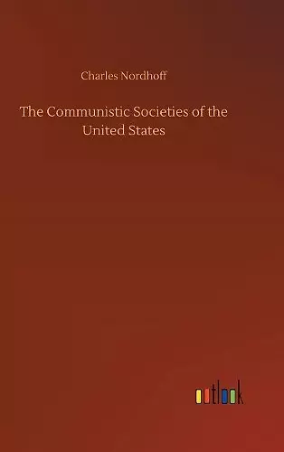 The Communistic Societies of the United States cover