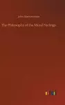 The Philosophy of the Moral Feelings cover