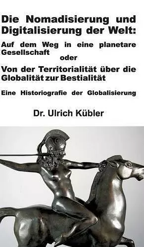 Die Nomadisierung und Digitalisierung der Welt cover