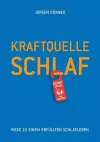 Kraftquelle Schlaf cover