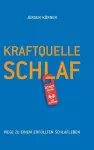 Kraftquelle Schlaf cover